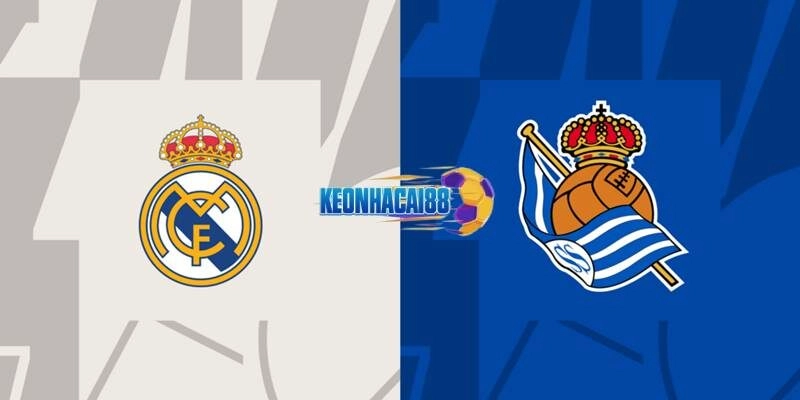 Soi kèo Real Madrid vs Sociedad, 21h15 ngày 24/5