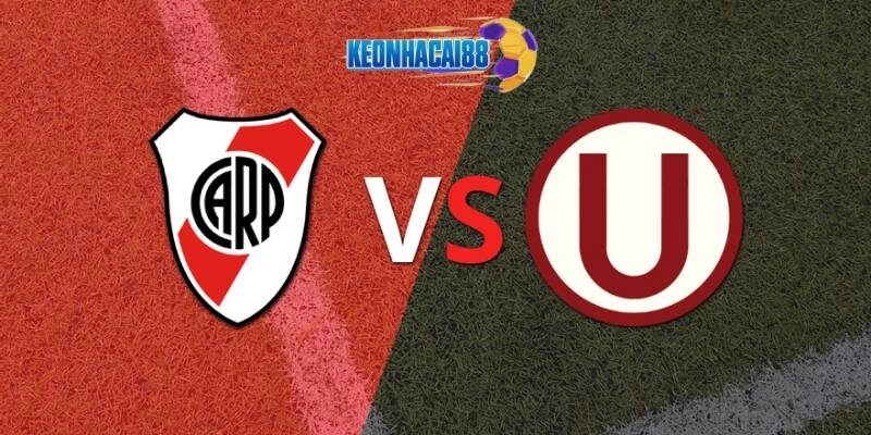 Soi kèo River Plate vs Universitario Deportes ngày 28/5