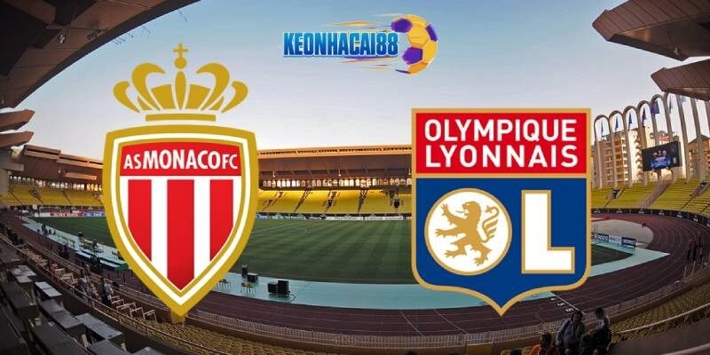 Soi kèo Monaco vs Lyon, 2h00 ngày 11/5