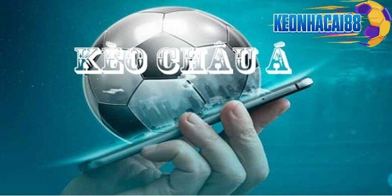Tổng quan vài nét về kèo châu Á