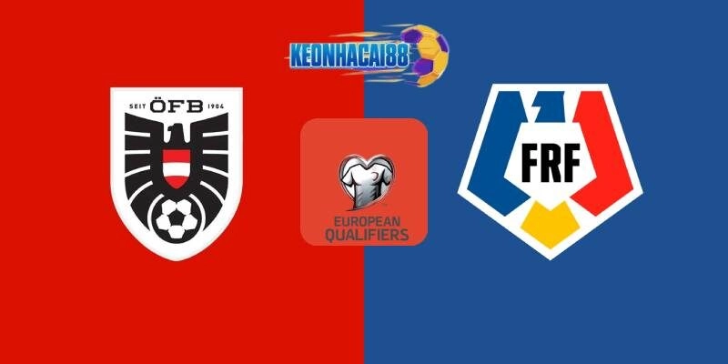 Soi kèo Áo vs Romania, VL World Cup ngày 8/6