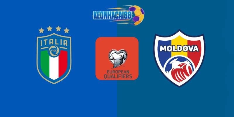 Soi kèo Italia vs Moldova, VL World Cup ngày 10/6