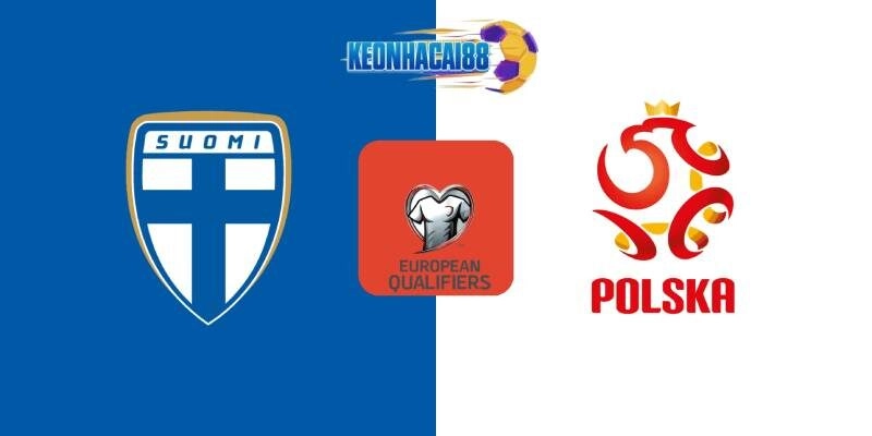 Soi kèo Phần Lan vs Ba Lan, VL World Cup ngày 11/6