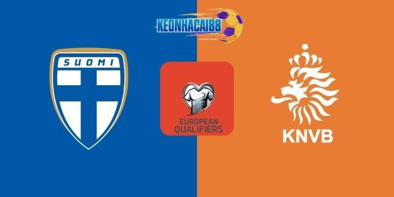 Soi kèo Phần Lan vs Hà Lan, VL World Cup ngày 8/6